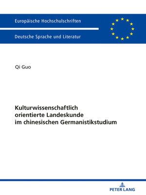 cover image of Kulturwissenschaftlich orientierte Landeskunde im chinesischen Germanistikstudium